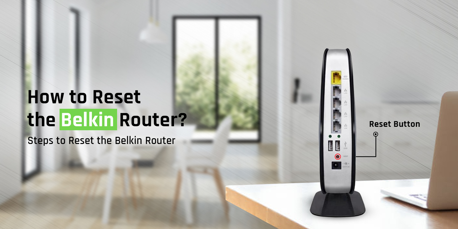 Reset Belkin Router